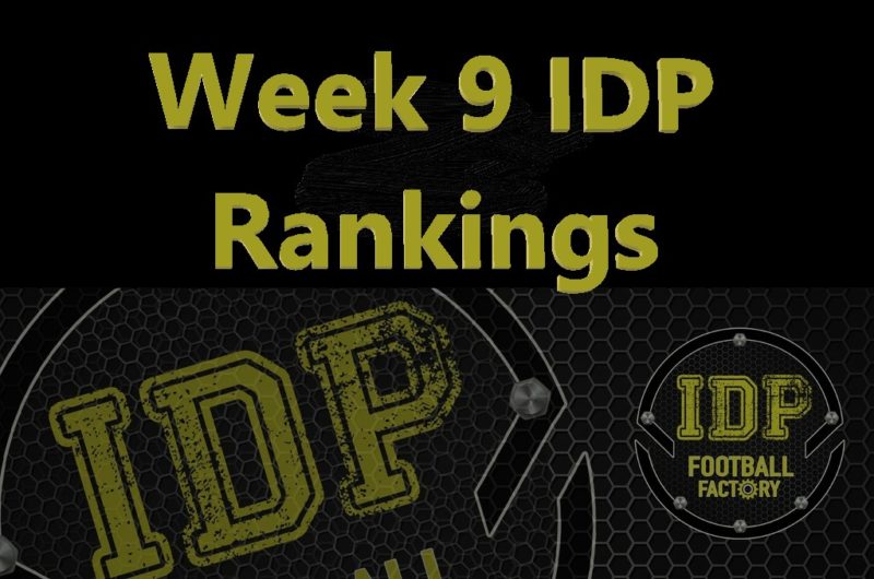 IDP Weekly Rankings Week 9 Top 50 LB, Top 36 DE/S, Top 24 DT/CB